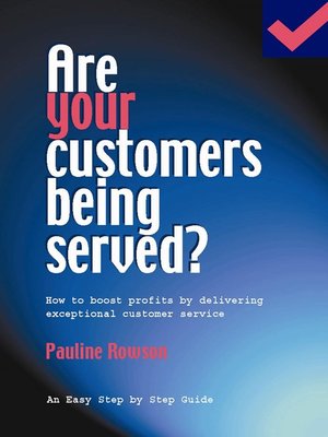 cover image of Are Your Customers Being Served?
